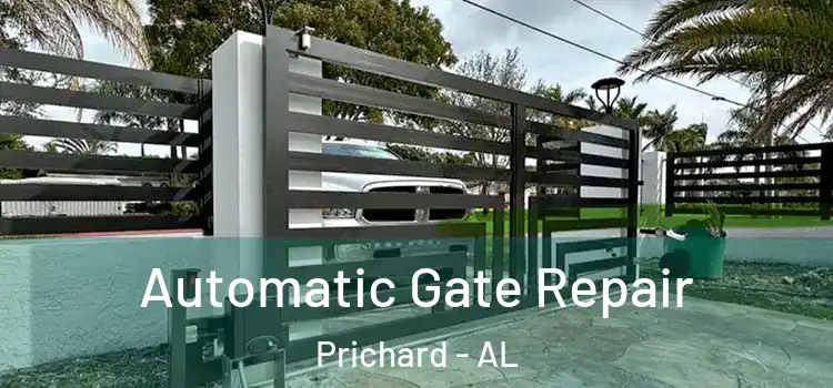 Automatic Gate Repair Prichard - AL