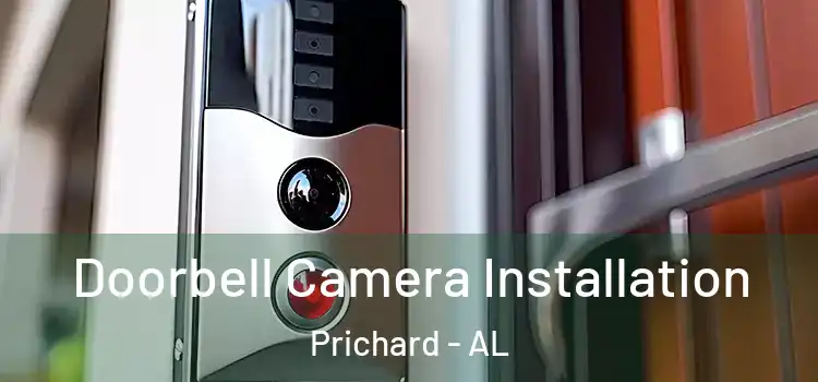  Doorbell Camera Installation Prichard - AL