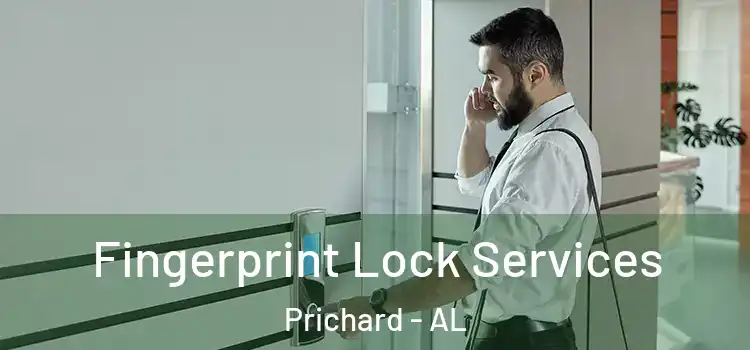 Fingerprint Lock Services Prichard - AL