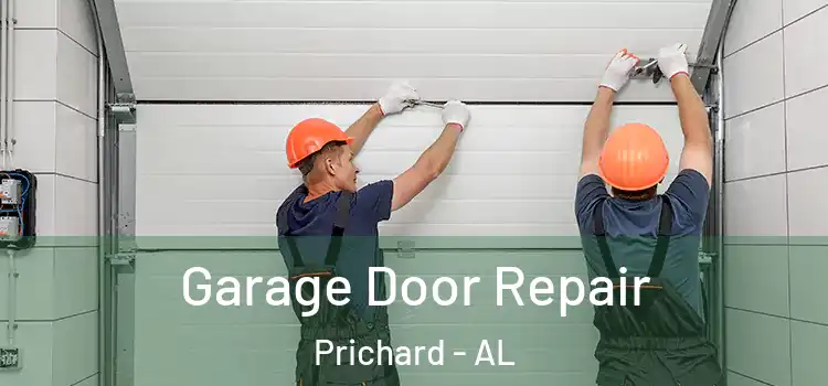  Garage Door Repair Prichard - AL
