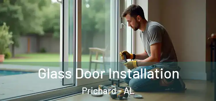 Glass Door Installation Prichard - AL