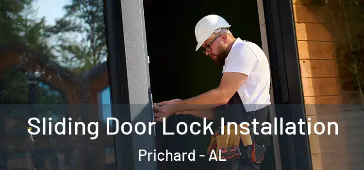 Sliding Door Lock Installation Prichard - AL
