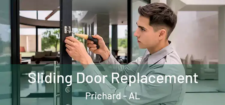Sliding Door Replacement Prichard - AL